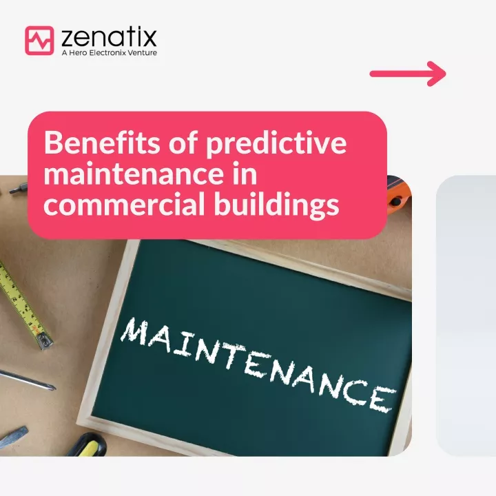 benefits of predictive maintenance in commercial