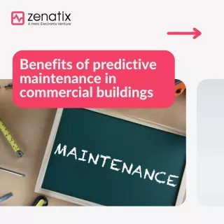 Predictive Maintenance in Commercial Buildings by Zenatix Solutions