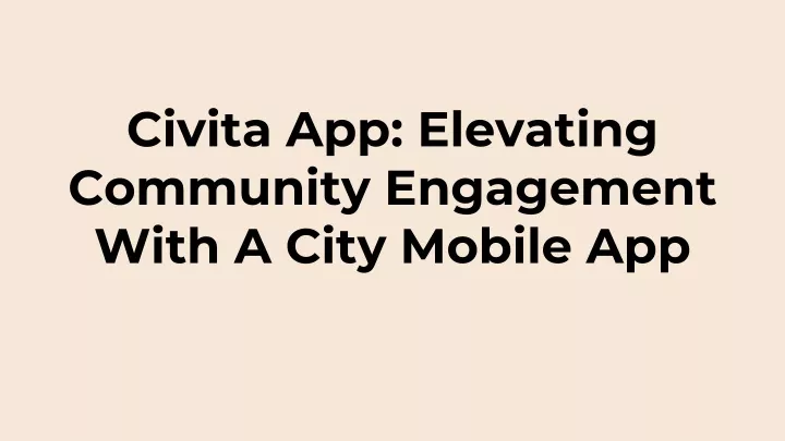 civita app elevating community engagement with