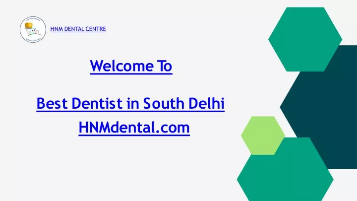 hnm dental centre