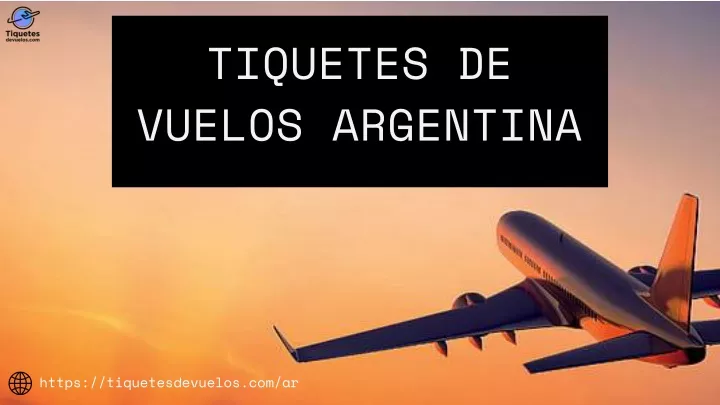 tiquetes de vuelos argentina