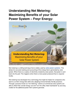 Understanding Net Metering: Maximizing Benefits of your Solar Power System: