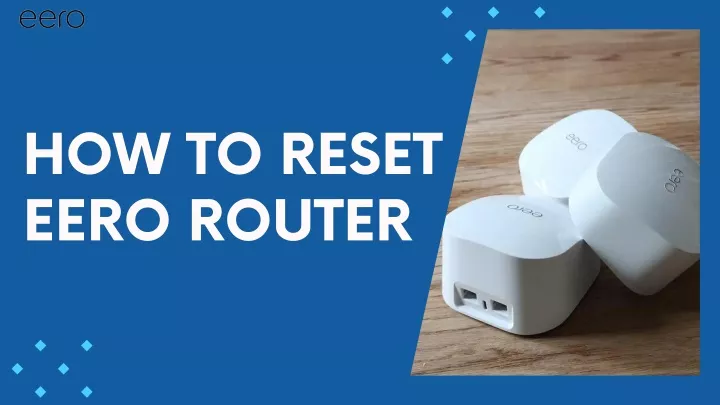 how to reset eero router