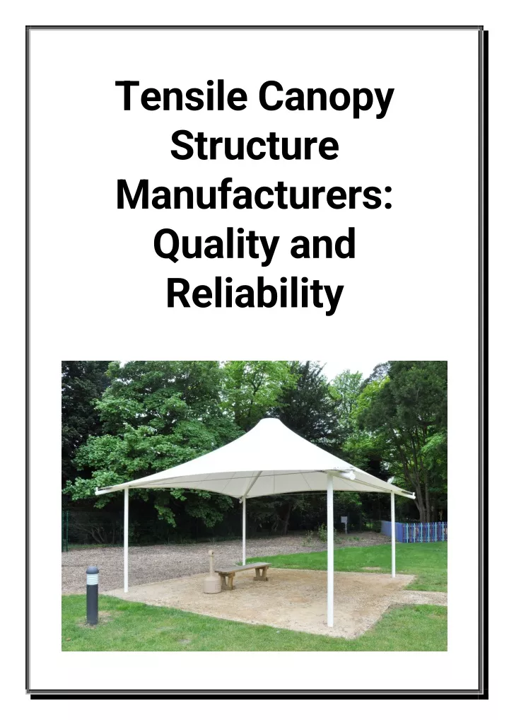 tensile canopy structure manufacturers quality