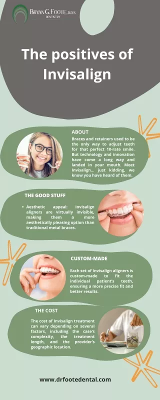 The positives of Invisalign