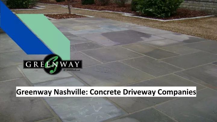 greenway nashville concrete driveway companies