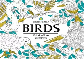 FULL DOWNLOAD (PDF) Birds: A Smithsonian Coloring Book