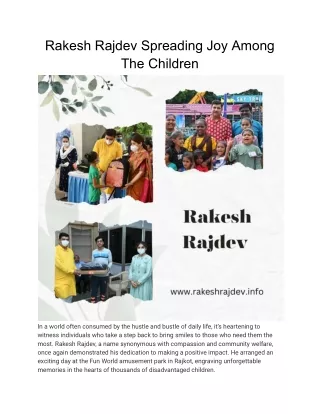 rakesh rajdev spreading joy among the children