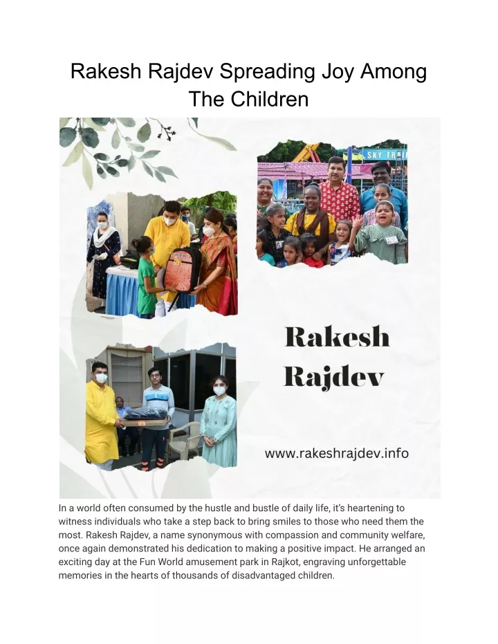 rakesh rajdev spreading joy among the children