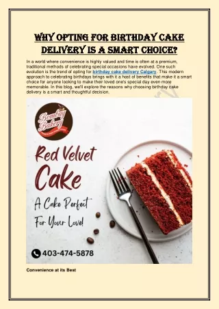 Why Opting for Birthday Cake Delivery is a Smart Choice