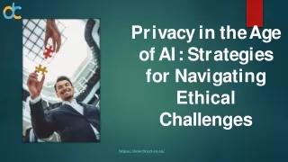 Privacy in the Age  of AI Strategies  for Navigating  Ethical  Challenges