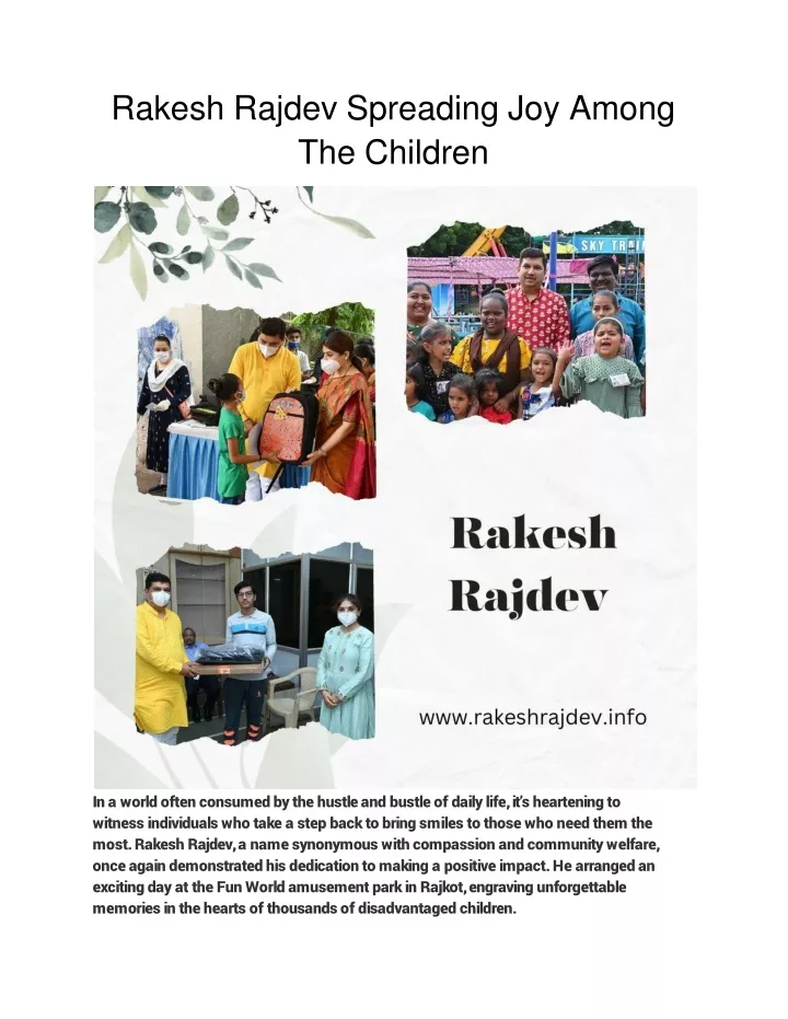 rakesh rajdev spreading joy among the children