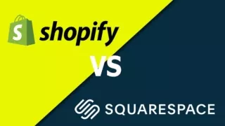 Shopify vs. Squarespace, Which is best in 2023