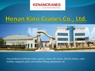 Henan Kino Cranes Co., Ltd.