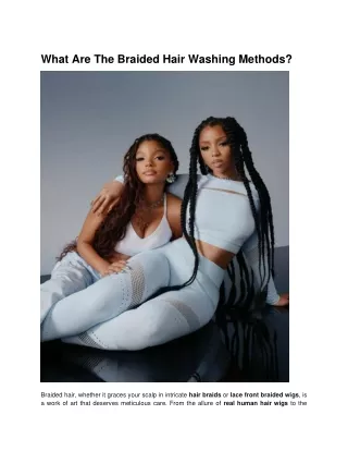 What Are The Braided Hair Washing Methods_