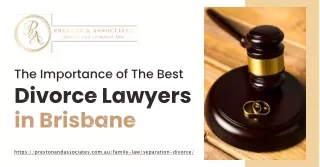 Best Divorce Lawyers in Brisbane | Preston and Associates