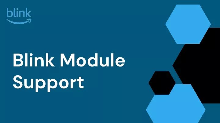 blink module support