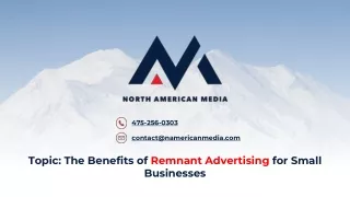 The Benefits of Remnant Advertising for Small Businesses