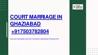 Court Marriage in Ghaziabad   917503782804