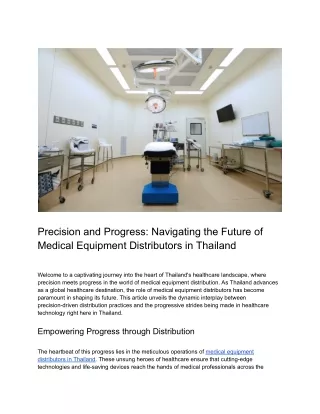 Precision and Progress_ Navigating the Future of Medical Equipment Distributors in Thailand