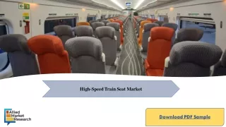 High-Speed Train Seat Market