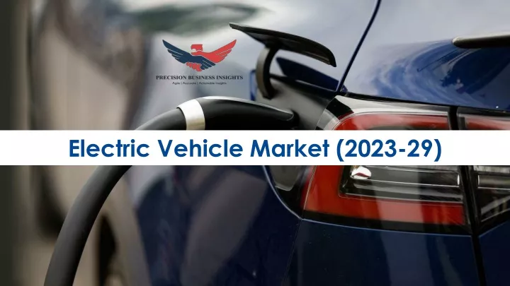 electric vehicle market 2023 29