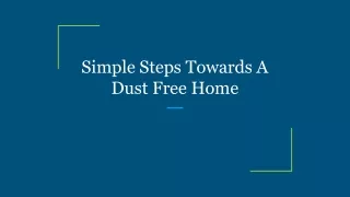 simple steps towards a dust free home