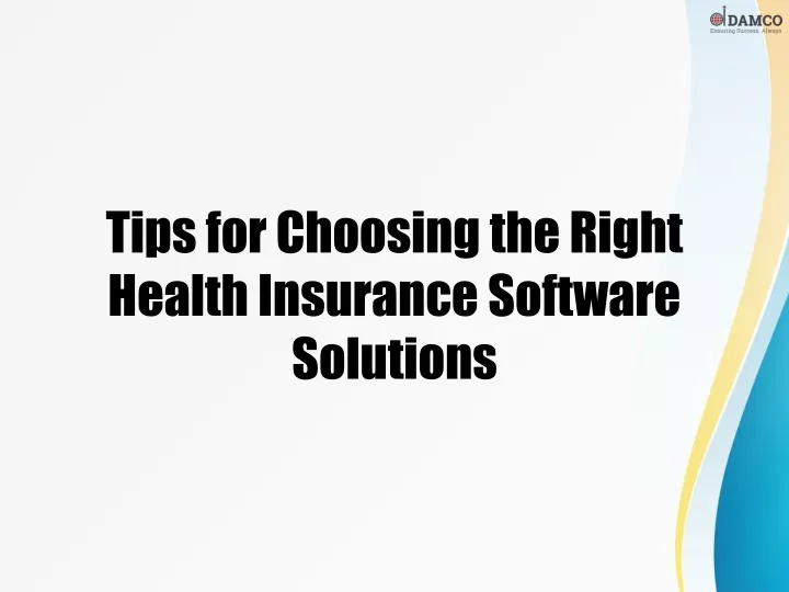 tips for choosing the right health insurance