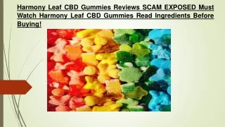 harmony leaf cbd gummies reviews scam exposed