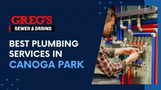 Hire The Best Residential Plumbing Services In Canoga Park