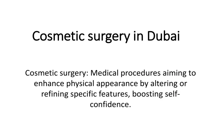 c osmetic surgery in d ubai