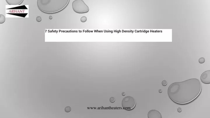 7 safety precautions to follow when using high density cartridge heaters