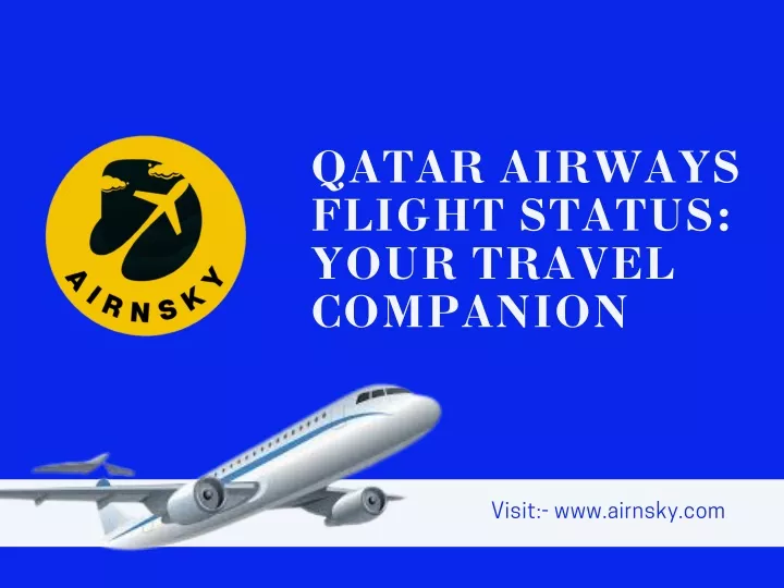 qatar airways flight status your travel companion