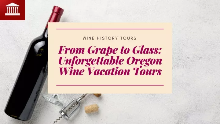 wine history tours