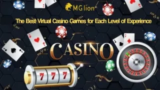 The Best Virtual Casino Games for Each Level of Experience