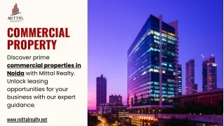 Unlocking Opportunities: Mittal Realty's Prime Commercial Properties in Noida