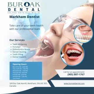 Markham Dentist - Bur Oak Dental