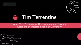 Tim Terrentine - A Dedicated Business Expert