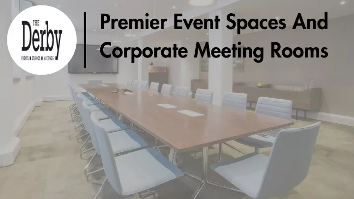 premier event spaces and corporate meeting rooms