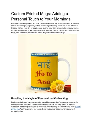 Custom Printed Mugs_ Adding a Personal Touch to Your Mornings