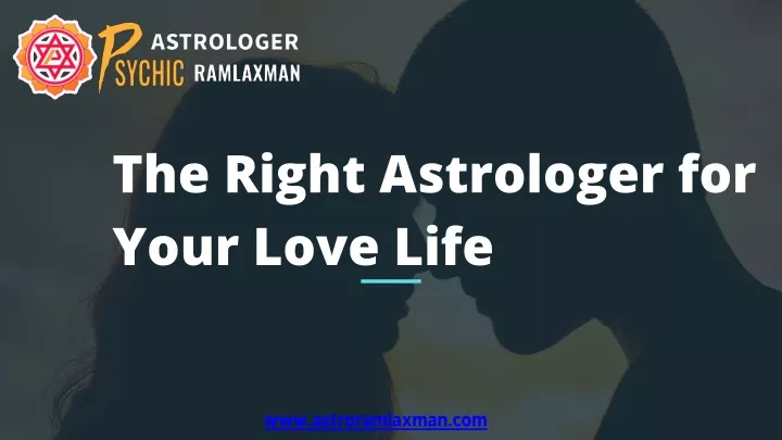 the right astrologer for your love life