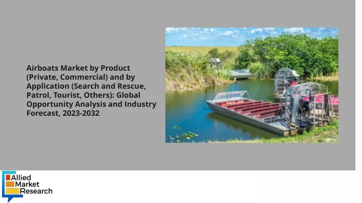airboats market by product private commercial