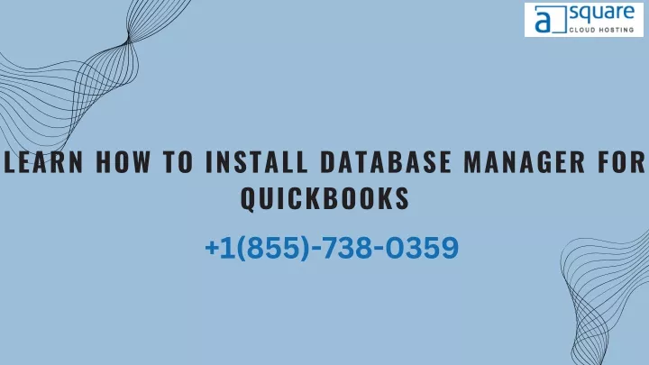 learn how to install database manager