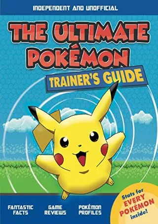 READ [PDF] The Ultimate Pokémon Trainer's Guide (Y)