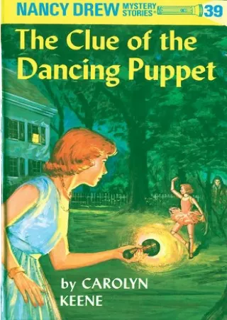 get [PDF] Download Nancy Drew 39: The Clue of the Dancing Puppet (Nancy Drew Mysteries)