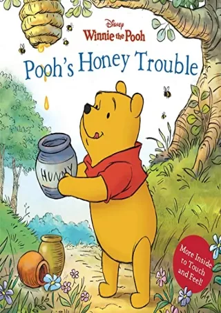 [PDF READ ONLINE] Winnie the Pooh: Pooh's Honey Trouble (Disney Winnie the Pooh)