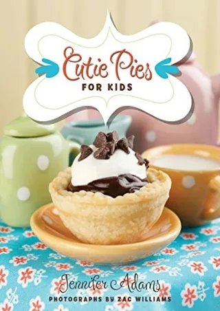 Download Book [PDF] Cutie Pies for Kids