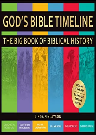[READ DOWNLOAD] God's Bible Timeline: The Big Book of Biblical History