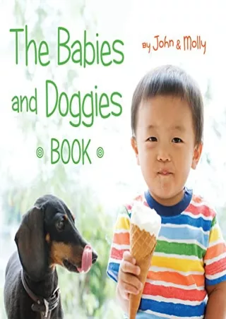 get [PDF] Download The Babies and Doggies Book