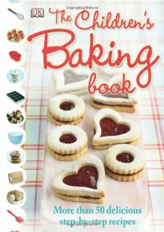Read ebook [PDF] The Children's Baking Book